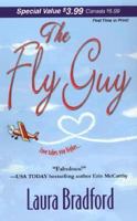 The Fly Guy (Zebra Debut) 0821780328 Book Cover