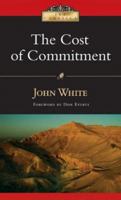The Cost of Commitment (Ivp Classics) 0877844860 Book Cover