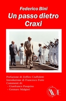 Un passo dietro Craxi B08TD1WBCH Book Cover