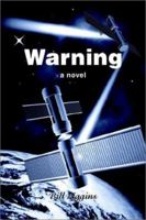 Warning 0595236480 Book Cover