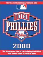 Total Phillies 2000 (Total Baseball Companions) 1892129698 Book Cover