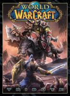 World of Warcraft Tribute 1926778871 Book Cover