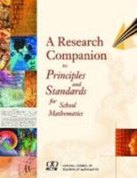 A Research Companion to Principles and Standards for School Mathematics 0873535375 Book Cover