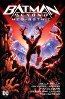 Batman Beyond 1: Neo-gothic 177952515X Book Cover