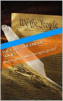 The EOS - The End of Society: The Iron Heel of Soft Tyranny 069268879X Book Cover