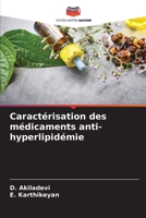 Caractérisation des médicaments anti-hyperlipidémie 6205839512 Book Cover