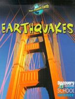 Earthquakes (Discovery Channel School Science) 0836833783 Book Cover