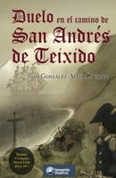 Duelo en el camino de San Andrés de Teixido (Spanish Edition) 8412368789 Book Cover