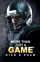 MORE THAN JUST A GAME 1733224378 Book Cover