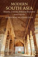 Modern South Asia: History, Culture and Political Economy 0415307872 Book Cover