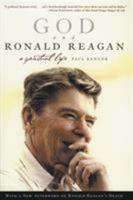 God and Ronald Reagan: A Spiritual Life 0060571411 Book Cover