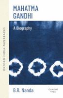 Mahatma Gandhi: A Biography 0195638557 Book Cover