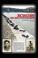 Echoes of My Footsteps: An Autobiography 144905319X Book Cover