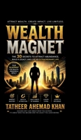 Wealth Magnet B0H61TF55F Book Cover