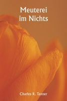 Meuterei im Nichts (German Edition) 9359941360 Book Cover