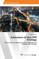 Extensions of the CPPI Strategy: Monte Carlo Simulations of Various Extensions of the Basic CPPI Strategy 3639468961 Book Cover