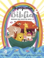 Mi Pequeña Biblia: Historias para crecer con amor y fe / The Lion Baby Bible (Spanish Edition) 8408311468 Book Cover
