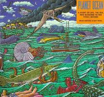 Planet Ocean: A Story of Life, the Sea, and Dancing to the Fossil Record 0898157781 Book Cover