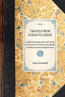 Travels from Ocean to Ocean 1429004495 Book Cover