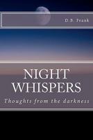 Night Whispers 1456522876 Book Cover