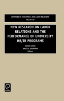 New Research on Labor Relations and the Performance of University Hr/IR Programs 0762307501 Book Cover