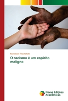 O racismo é um espírito maligno (Portuguese Edition) 6139811171 Book Cover