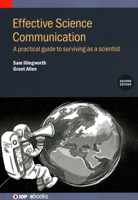 Effective Science Communication: A Practical Guide to Engaging as a Scientist 0750325186 Book Cover