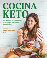 Cocina Keto: 100 Recetas Tradicionales Adaptadas a la Dieta Cetog�nica 8418055324 Book Cover