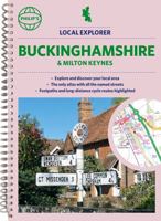 Philip's Local Explorer Street Atlas Buckinghamshire and Milton Keynes 1849076340 Book Cover