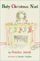 Baby Christmas Noel 1567631835 Book Cover