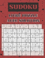 Sudoku Livre Puzzle Avec Solution: 200 Sudoku �nigme livre de puzzle Am�lioration De La m�moire Pour Adultes diff�rent niveaux facile � tr�s difficile B09SPC5JMT Book Cover