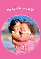 My Best Friend Julie 1530969131 Book Cover