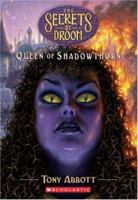 Queen of Shadowthorn 0439902525 Book Cover