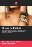 O luxo na Polónia (Portuguese Edition) 6209506399 Book Cover
