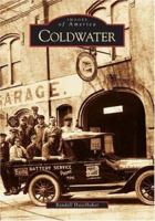 Coldwater (Images of America: Michigan) 0738533254 Book Cover