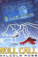 Roll Call (Traces) 075345923X Book Cover