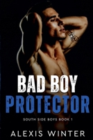 Bad Boy Protector (Die Jungs Von Der Südseite) (German Edition) B0FKM42L28 Book Cover
