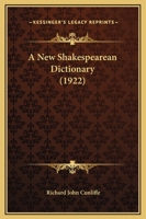 A New Shakespearean Dictionary 1016222610 Book Cover