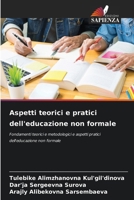 Aspetti teorici e pratici dell'educazione non formale (Italian Edition) 6208107849 Book Cover