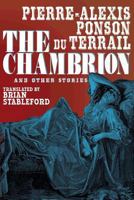 The Chambrion and Other Stories 1479400785 Book Cover