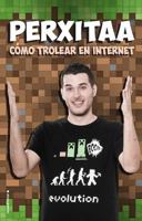 Como trollear en internet 8416498067 Book Cover