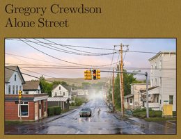 Gregory Crewdson: Ten Years 1597115134 Book Cover