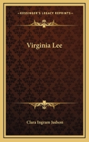 Virginia Lee 116276466X Book Cover