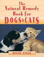 Natural Remedy Book for Dogs and Cats 0895946866 Book Cover