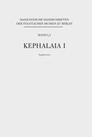 Manichaische Handschriften, Bd. 1,3: Kephalaia I, Supplementa 3170354795 Book Cover