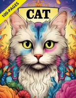 CATS COLORING BOOK FOR KIDS-: 100 PAGES B0CMJ4WKNX Book Cover