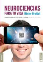Neurociencias Para Tu Vida 9506418837 Book Cover