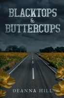 Blacktops & Buttercups 1969444207 Book Cover