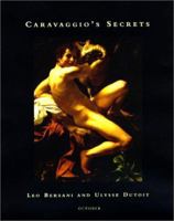 Caravaggio's Secrets (October Books) 0262024497 Book Cover