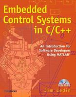 Embedded Control Systems in C/C++: An Introduction for Software Developers Using MATLAB 1578201276 Book Cover